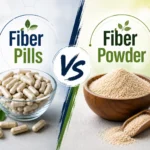 Fiber Pills vs Fiber Powder