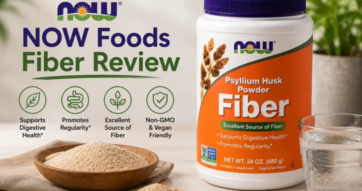 NOW Foods Fiber Review